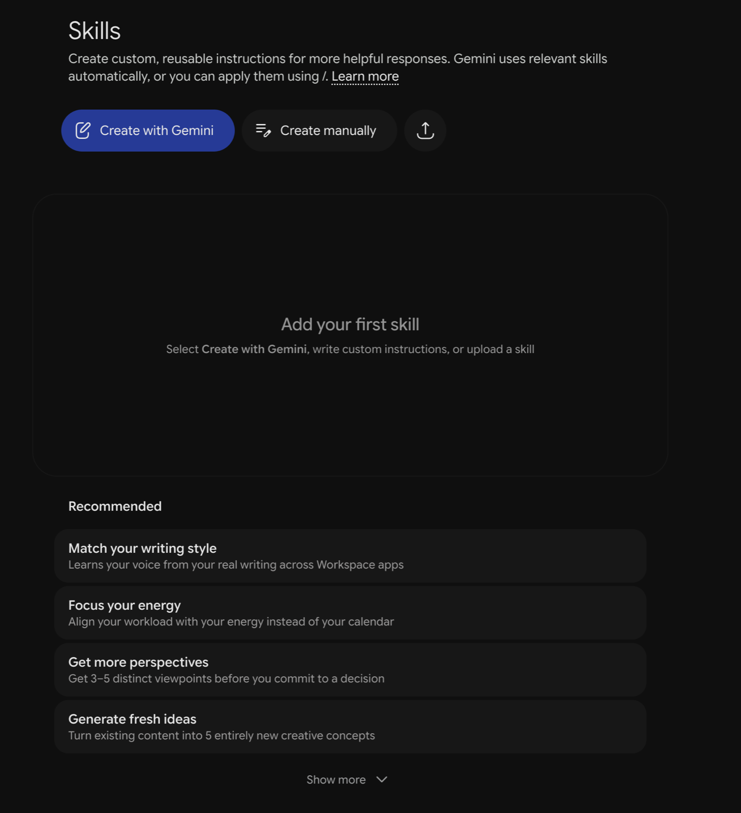 A major AI assistant's Skills screen — create custom, reusable instructions applied automatically.